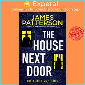 Sách - The House Next Door by James Patterson (UK edition, paperback)