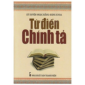 [Download Sách] Từ Điển Chính Tả