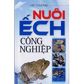 Hình ảnh Nuôi Ếch Công Nghiệp - Vanlangbooks