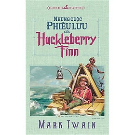 Download sách Sách: Những cuộc phiêu lưu của Huckleberry Finn - TSVH