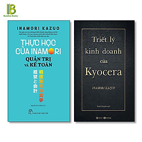 Hình ảnh Combo 2 Cuốn Sách Của Inamori Kazuo : Thực Học Của Inamori - Quản Trị Và Kế Toán + Triết Lý Kinh Doanh Của Kyocera (Bìa Cứng) - Tặng Kèm Bookmark Bamboo Books