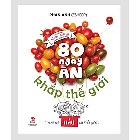 80 ngày ăn khắp thế giới - bìa cứng