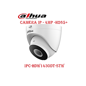 Camera IP Wifi Dome hồng ngoại không dây 4.0 Megapixel DAHUA DH-IPC-HDW1430DT-STW - hàng chính hãng