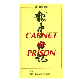 Carnet De Prison (Nhật Ký Trong Tù) (Tiếng Pháp)