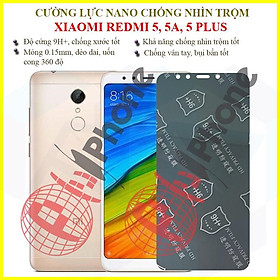 Dán chống nhìn trộm dành cho Xiaomi Redmi 5, 5A, 5 Plus - Dán cường lực dẻo nano 9H