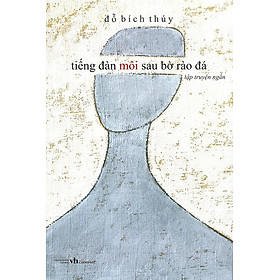 Hình ảnh Sách Tiếng Đàn Môi Sau Bờ Rào Đá