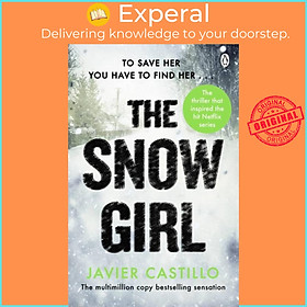 Sách - The Snow Girl by Javier Castillo (UK edition, paperback)