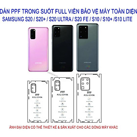 Mua Dán PPF full viền lưng dành cho SAMSUNG S20 / S20+ / S20 Ultra / S10 / S10+/ S10 Lite Bảo vệ máy tránh trầy xước toàn diện