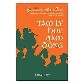 Hình ảnh Tâm Lý Học Đám Đông (Tặng kèm sổ tay)