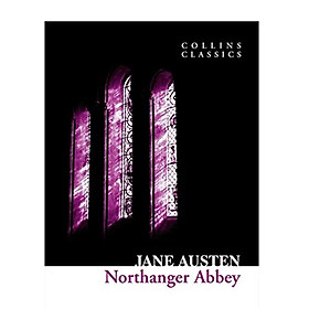 Collins Classics: Northanger Abbey
