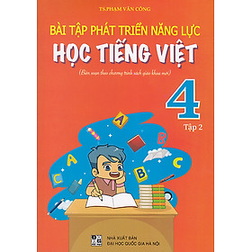 Sách - Bài tập phát triển năng lực học Tiếng Việt 4 tập 2 (Biên soạn theo chương trình sgk mới)
