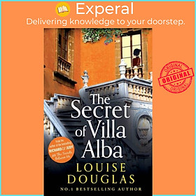 Sách - The Secret of Villa Alba - The BRAND NEW page-turning novel from NUMBER by Louise Douglas (UK edition, paperback)