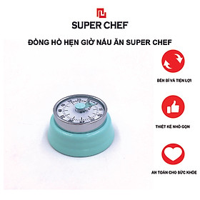 Mua Đồng Hồ Hẹn Giờ Nấu Ăn Chính Hãng Super Chef TIỆN LỢI  DỄ DÀNG SỬ DỤNG