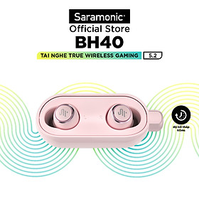 Mua Tai Nghe True Wirelss Saramonic BH40 Chơi Game  Độ Trễ Thấp  Bluetooth 5.2 - Hàng Chính Hãng