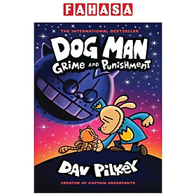 Sách ngoại văn: Dog Man - Book 9 - Grime And Punishment