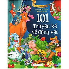 101 Truyện Kể Về Động Vật