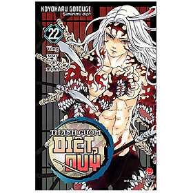 [Download Sách] Thanh Gươm Diệt Quỷ - Kimetsu No Yaiba - Tập 22: Vòng Xoay Vận Mệnh