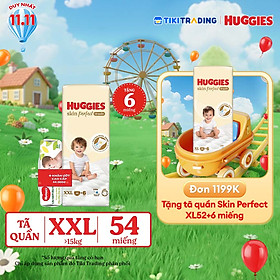 Tã quần Huggies Skin Perfect XXL Super Jumbo 48+6 miếng với 2 vùng thấm giảm kích ứng da