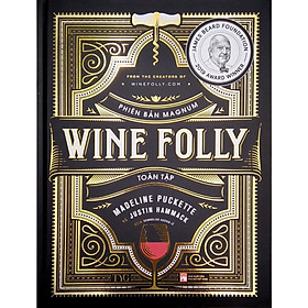 Sách Wine Folly Toàn Tập - CN NXB Phụ Nữ