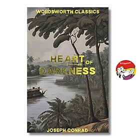 Sách - Heart of Darkness (Wordsworth Classics) by Joseph Conrad | English Historical Fiction