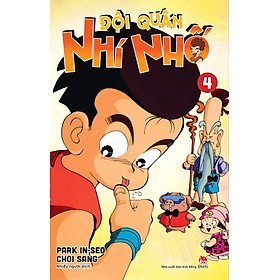 Đội Quân Nhí Nhố - Tập 4