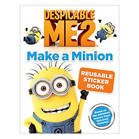 [Download Sách] Despicable Me 2: Make a Minion Reusable Sticker Book