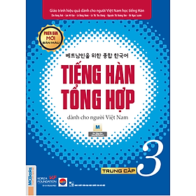 Ảnh bìa Tiếng Hàn Tổng Hợp Trung Cấp 3 (Phiên Bản Mới - In Màu) 