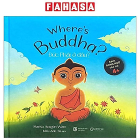 Where Buddha - Đức Phật Ở Đâu?