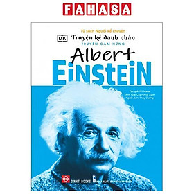 Truyện Kể Danh Nhân Truyền Cảm Hứng - Albert Einstein