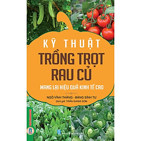 Ảnh bìa Kỹ Thuật Trồng Trọt Rau Củ Mang Lại Hiệu Quả Kinh Tế Cao