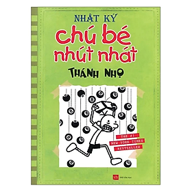 Nhật Ký Chú Bé Nhút Nhát: Tập 8 - Thánh Nhọ (Tái Bản)