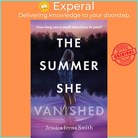 Sách - The Summer She Vanished - An addictive and unputdownable crime thr by Jessica Irena Smith (UK edition, paperback)