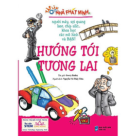 [Download Sách] Tập làm nhà phát minh: Hướng tới tương lai