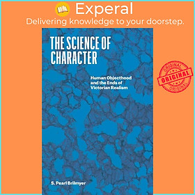 Hình ảnh Sách - The Science of Character - Human Objecthood and the Ends o by Professor S. Pearl Brilmyer (UK edition, paperback)