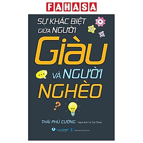 Sách - Sự Khác Biệt Giữa Người Giàu Và Người Nghèo (Tái Bản 2026)
