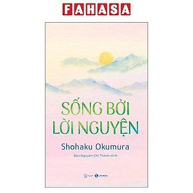 Sách - Sống Bởi Lời Nguyện