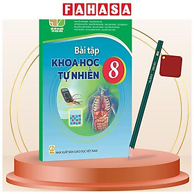 Sách Giáo Khoa Bài Tập Khoa Học Tự Nhiên 8 (Kết Nối) (Chuẩn) - Kèm Bút Chì