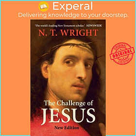 Sách - The Challenge of Jesus by NT Wright (UK edition, paperback)