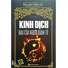 Hình ảnh sách Kinh Dịch Đạo Của Người Quân Tử (Nguyễn Hiến Lê - Tái Bản 2018)