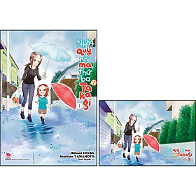 Nhất Quỷ Nhì Ma, Thứ Ba (Vẫn Là) Takagi Tập 1 [Tặng Kèm Postcard]