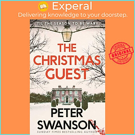 Sách - The Christmas Guest - A classic country house murder for the festive sea by Peter Swanson (UK edition, hardcover)