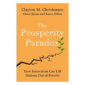 The Prosperity Paradox