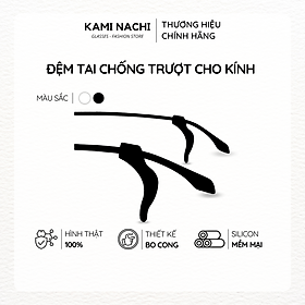 Miếng đệm làm êm tai cho kính bằng silicon siêu bền hình móc câu chống trượt KAMI NACHI