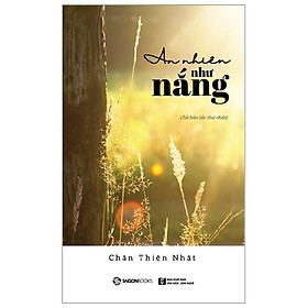 An Nhiên Như Nắng (Tái Bản 2019)