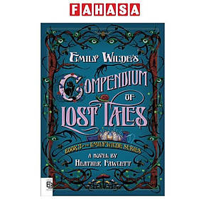 Sách ngoại văn: Emily Wilde's Compendium Of Lost Tales - Penguin Books