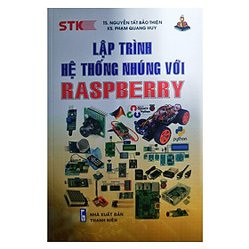 Download sách Lập Trình Hệ Thống Nhúng Với RASPBERRY