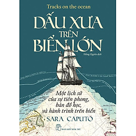 Sách Dấu xưa trên biển lớn