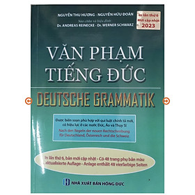 Văn Phạm Tiếng Đức - Deutsche Grammatik (Kèm Theo 32 Trang Phụ Bản Màu)