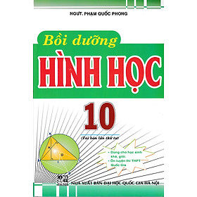 Bồi Dưỡng Hình Học 10 (Tái Bản)