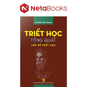 Triết Học Tổng Quát Vấn Đề Triết Học